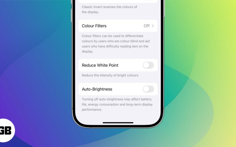 Turn Off Auto Brightness on iPhone and iPad