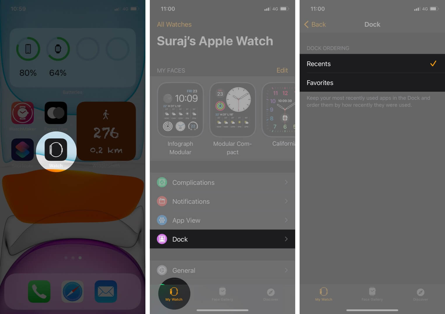 Öppen Watch -appen och tryck på Dock på min klockflik och välj alternativ på iPhone