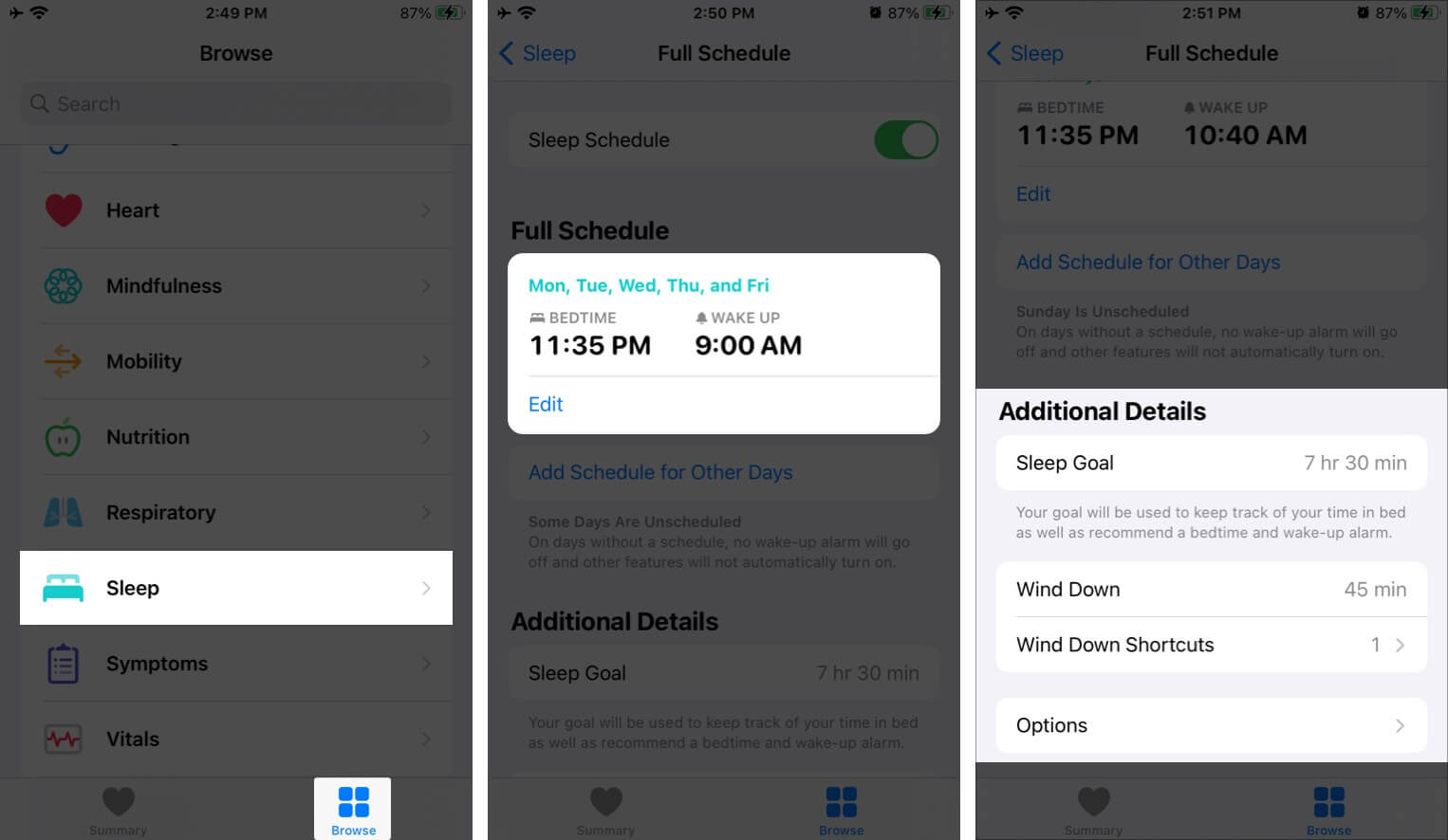 Tap on Sleep on Browse tab in Health app Tap on Full Schedule  Options and then Tap on Additional Details