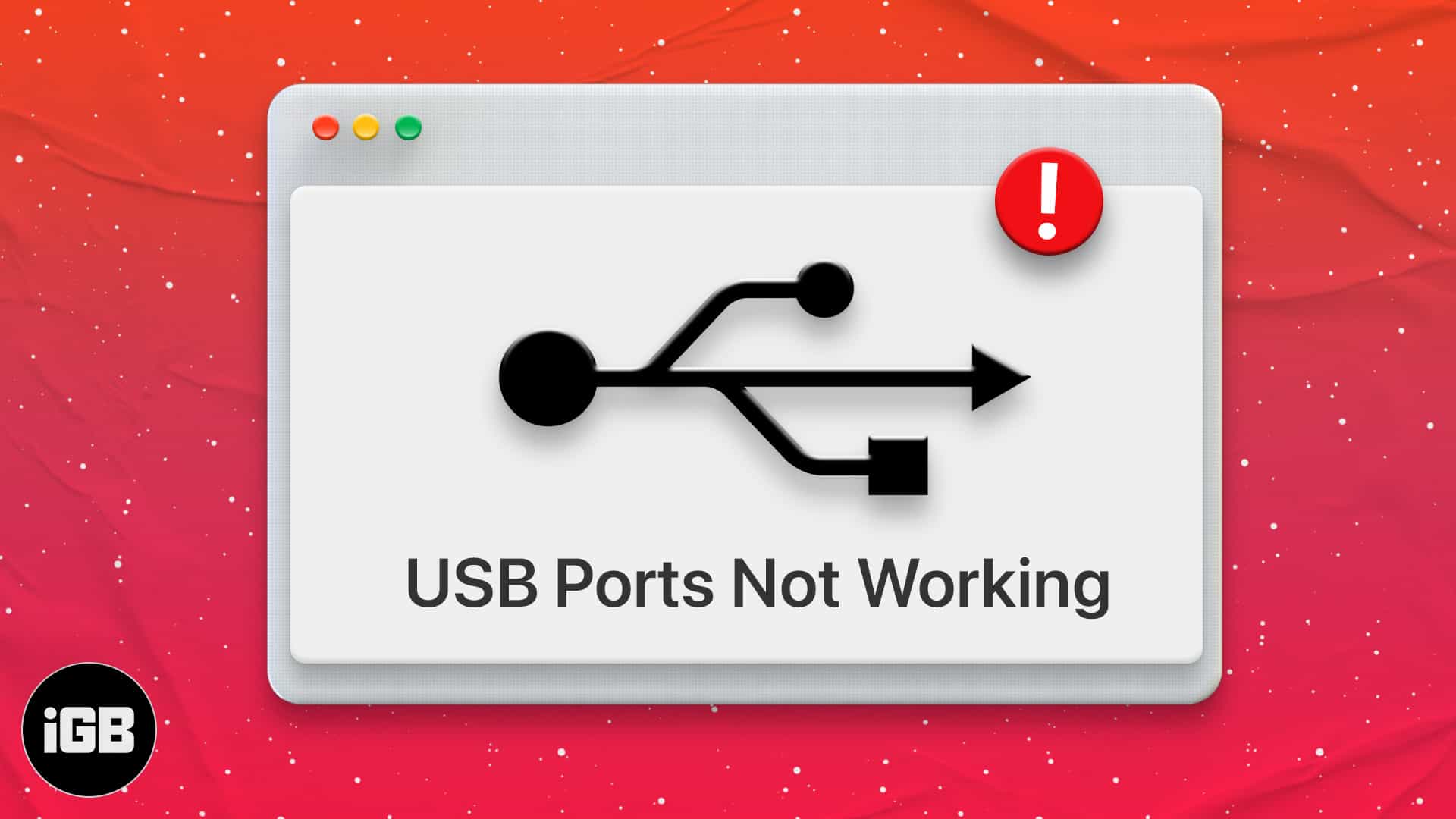 USB ports not working on Mac Heres how to fix them iGeeksBlog Usb ports not working mac here is how to fix it