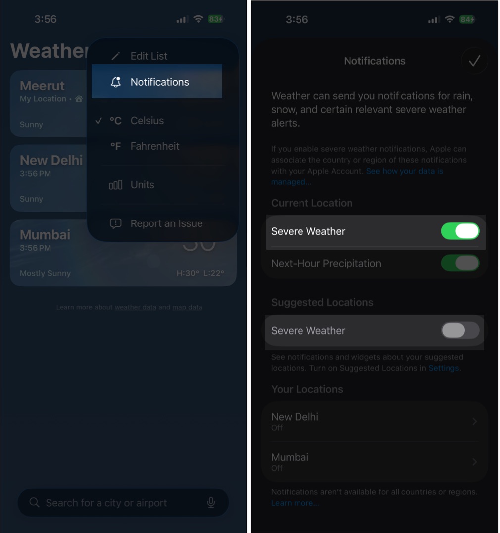 Open Notifications and enable Severe Weather alerts for your current or suggested locations
