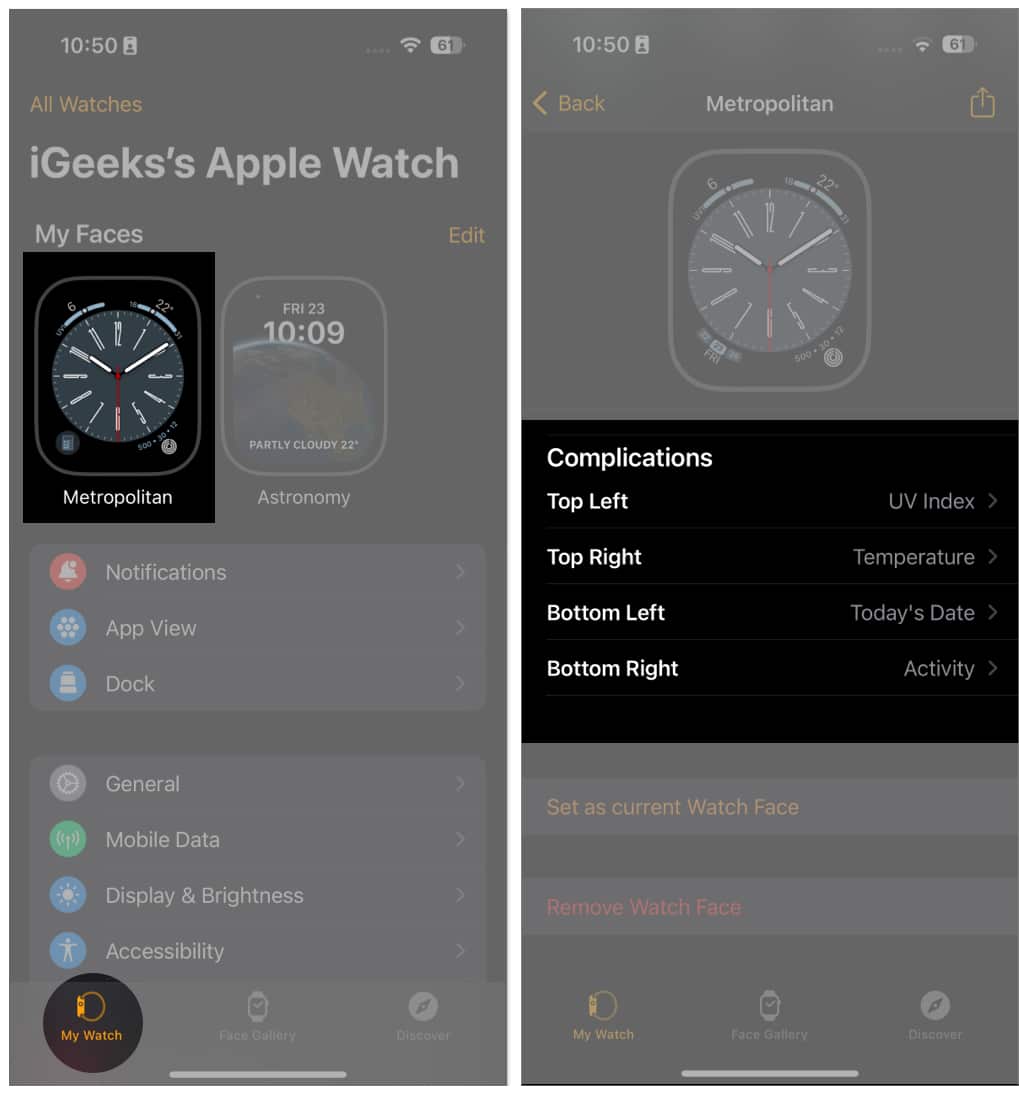 Tap Watch Face name Go to Complications section in Watch app
