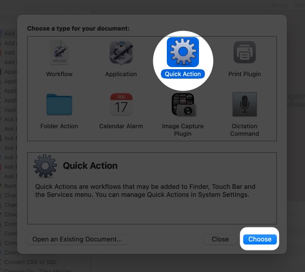 Choose Quick Action click Choose in Mac Automator
