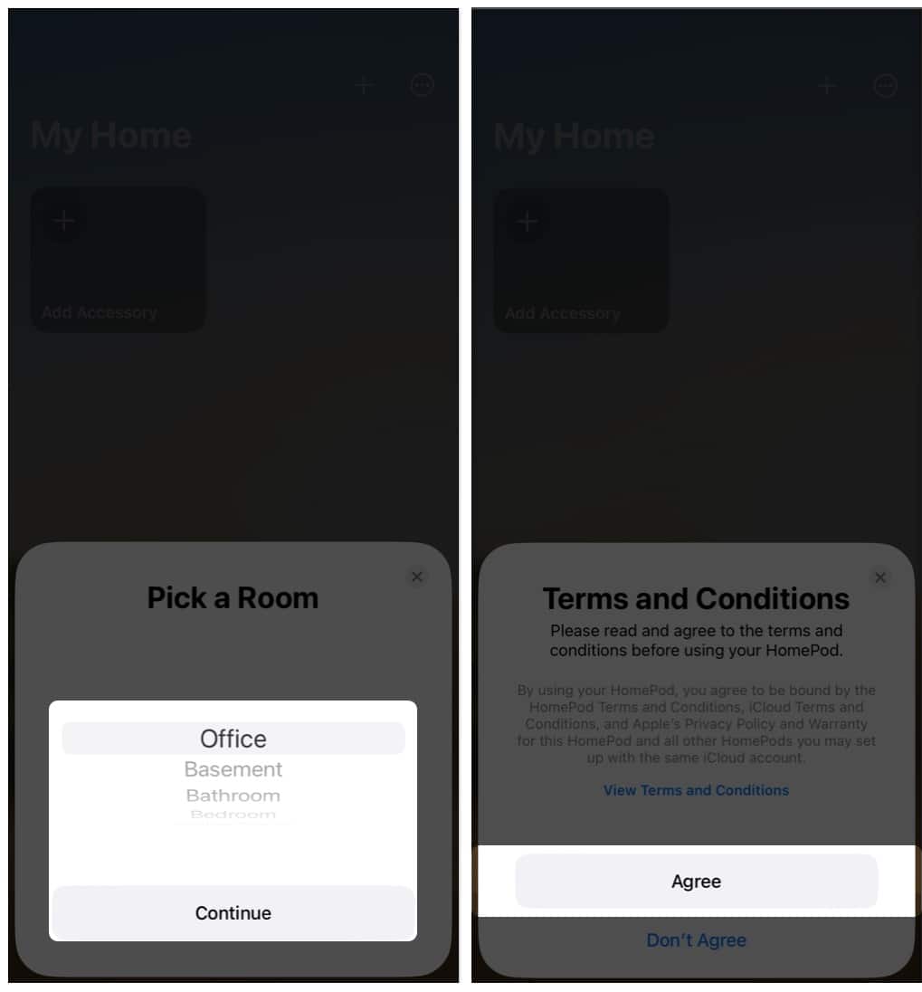 Pick a Room section tap Agree