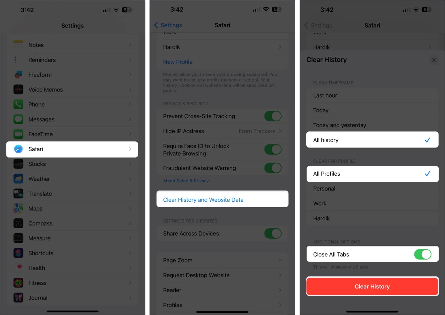 Select Safari tap on Clear History and Website Data select All history All Profiles Toggle on Close All Tabs and tap on Clear History