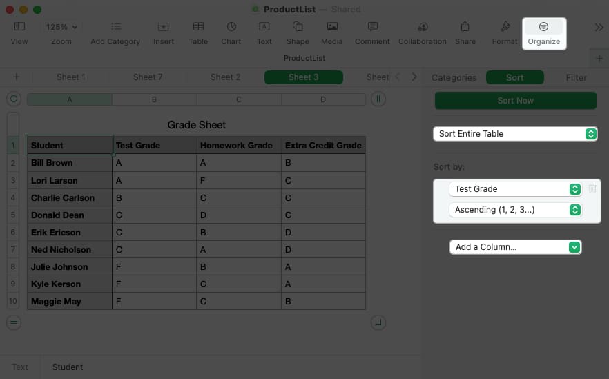 Click organize decide the type of sorting select the filter method add column in numbers