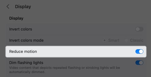 Toggle on Reduce Motion