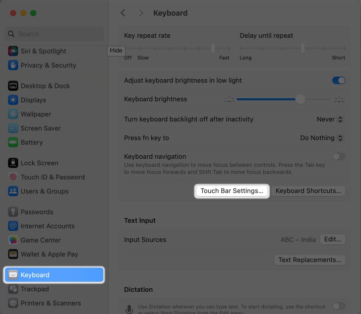 Open System Settings select Keyboard and tap Touch Bar Settings