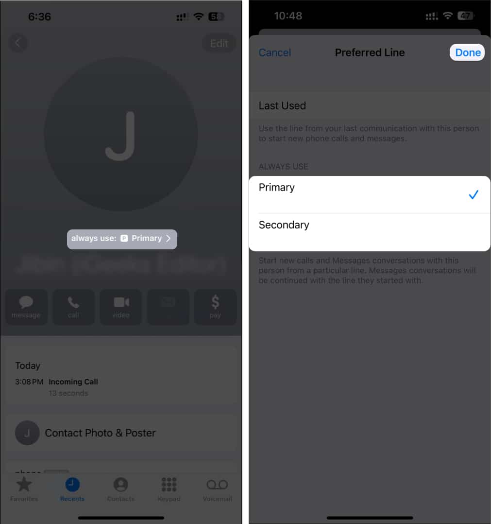 Tap the always use option and Select your preferred SIM for calls