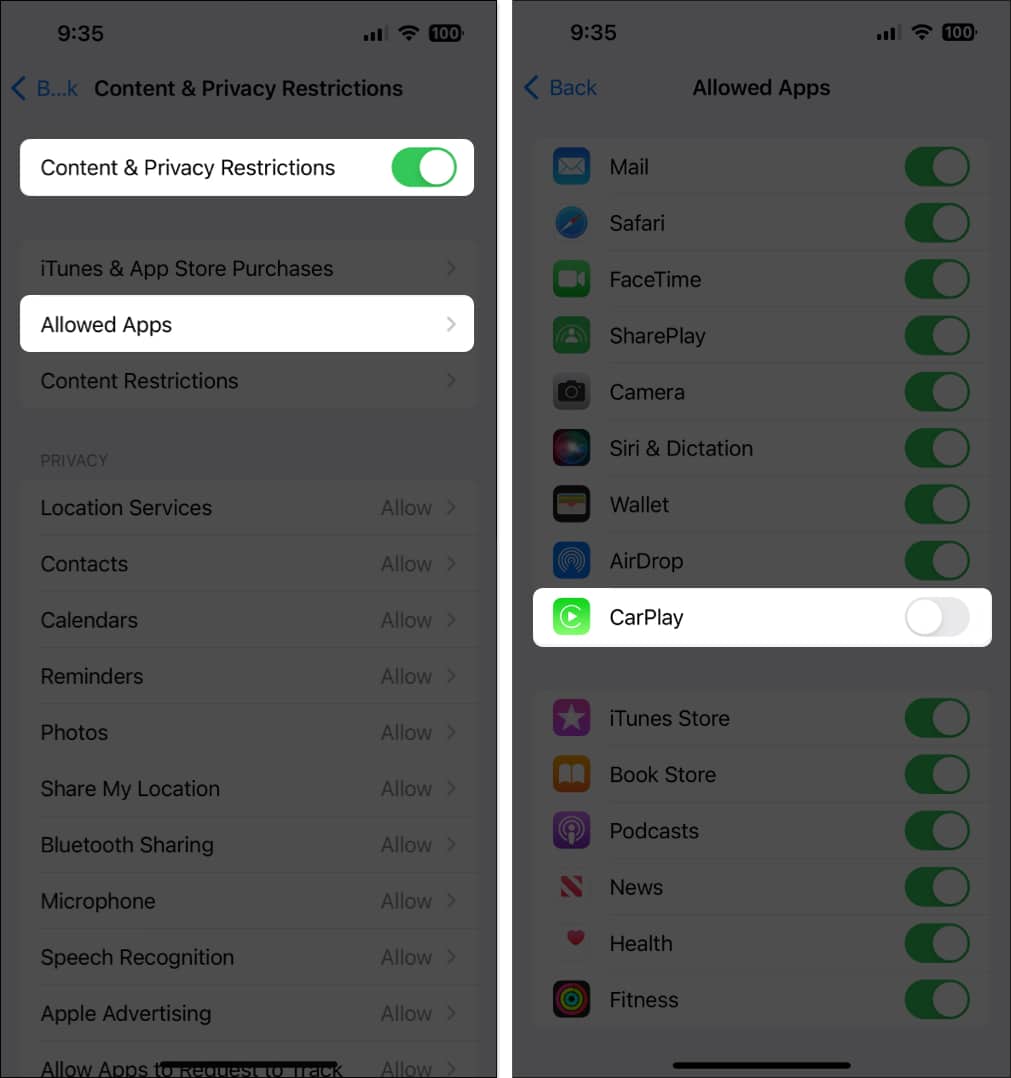 Toggle on Content and Privacy Restrictions Tap Allowed Apps and Toggle off CarPlay
