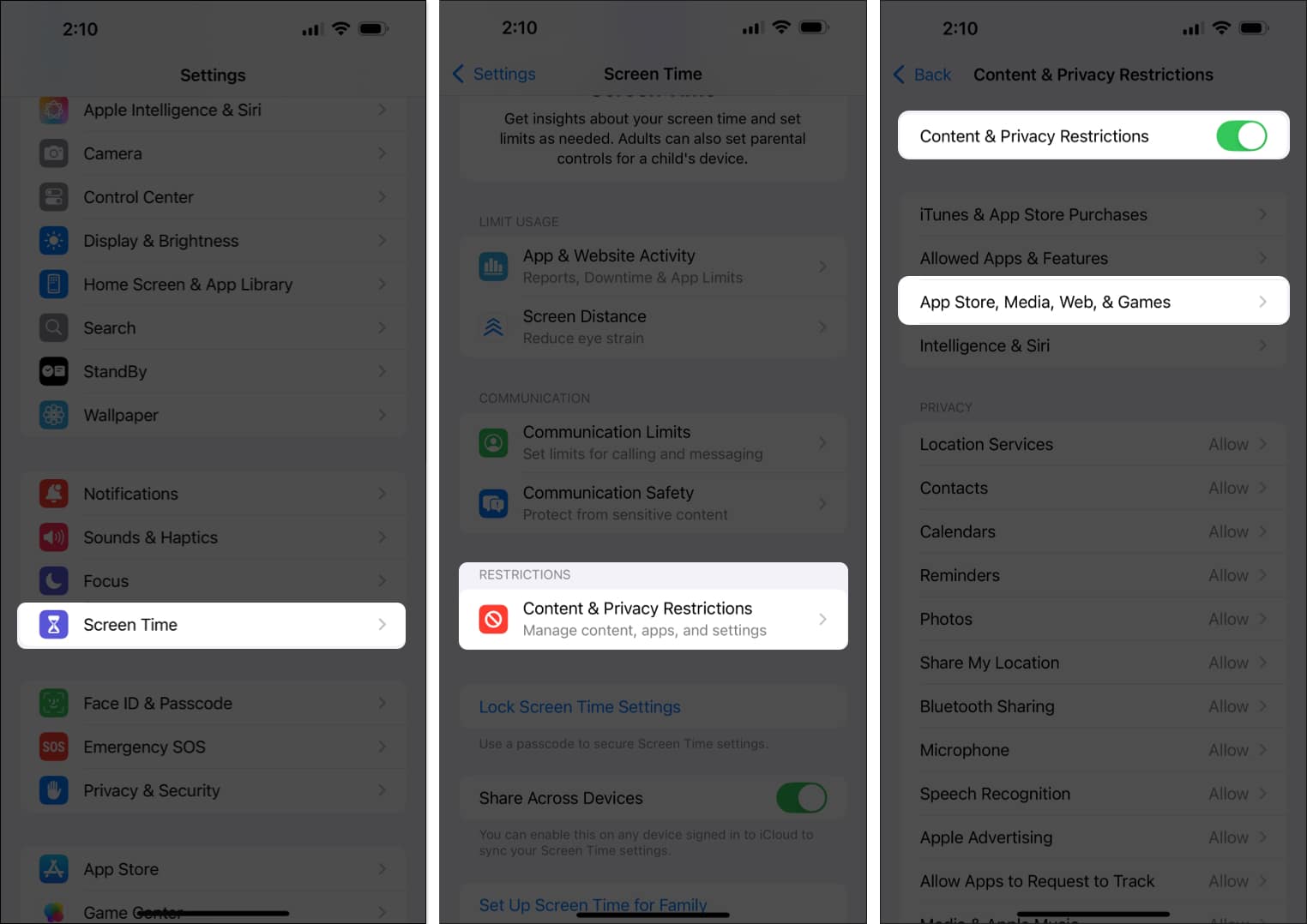 Content  Privacy Restrictions option in the iPhone Settings app