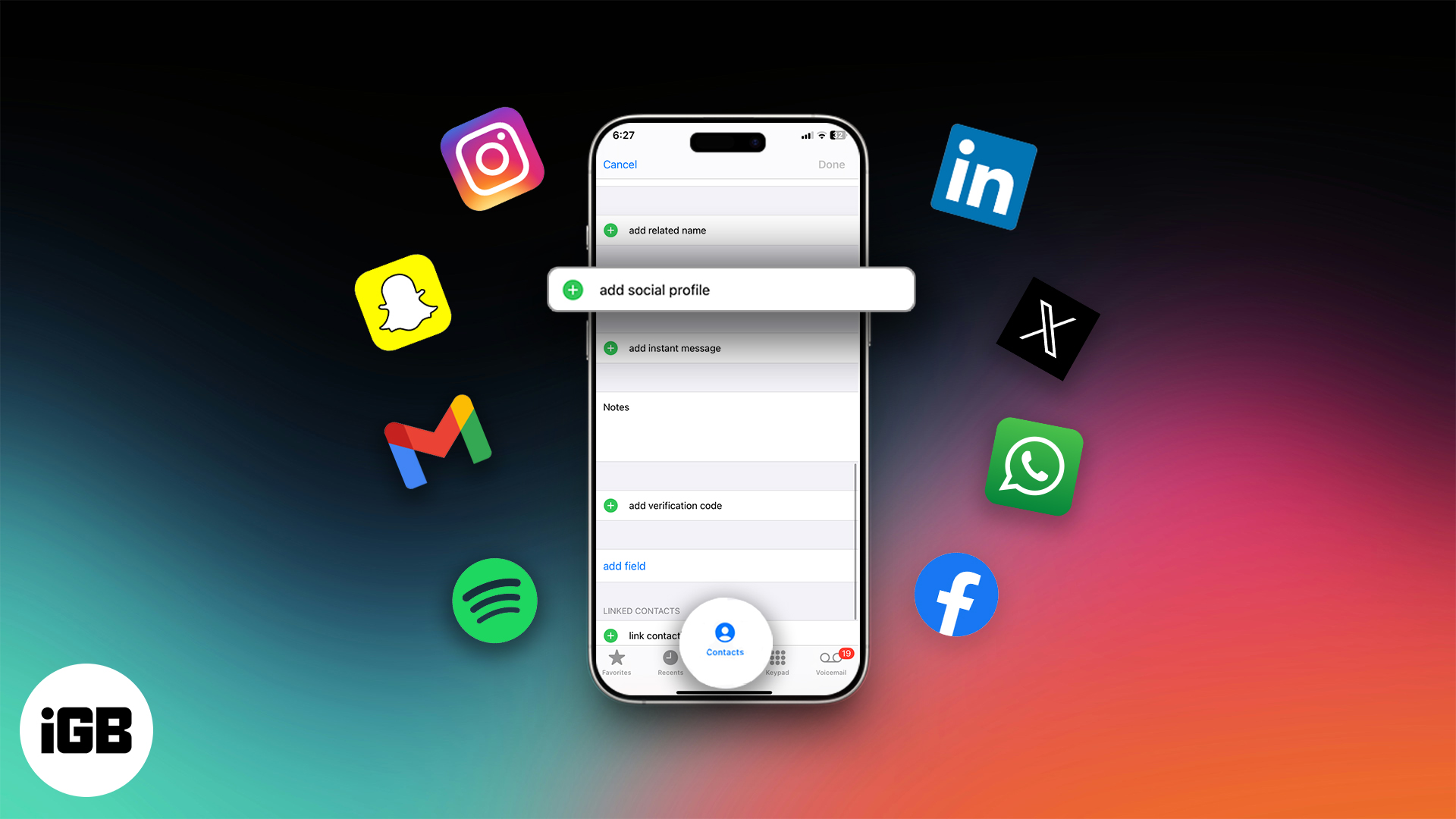 Hur man lägger till sociala medieprofiler till iPhone -kontakter och varför du bör igeeksblog Lägg till sociala medieprofiler till iPhone -kontakter