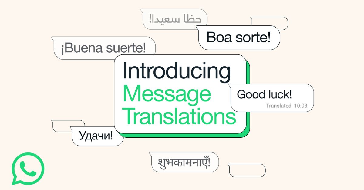 WhatsApp Brings Message Translation to iPhone and Android