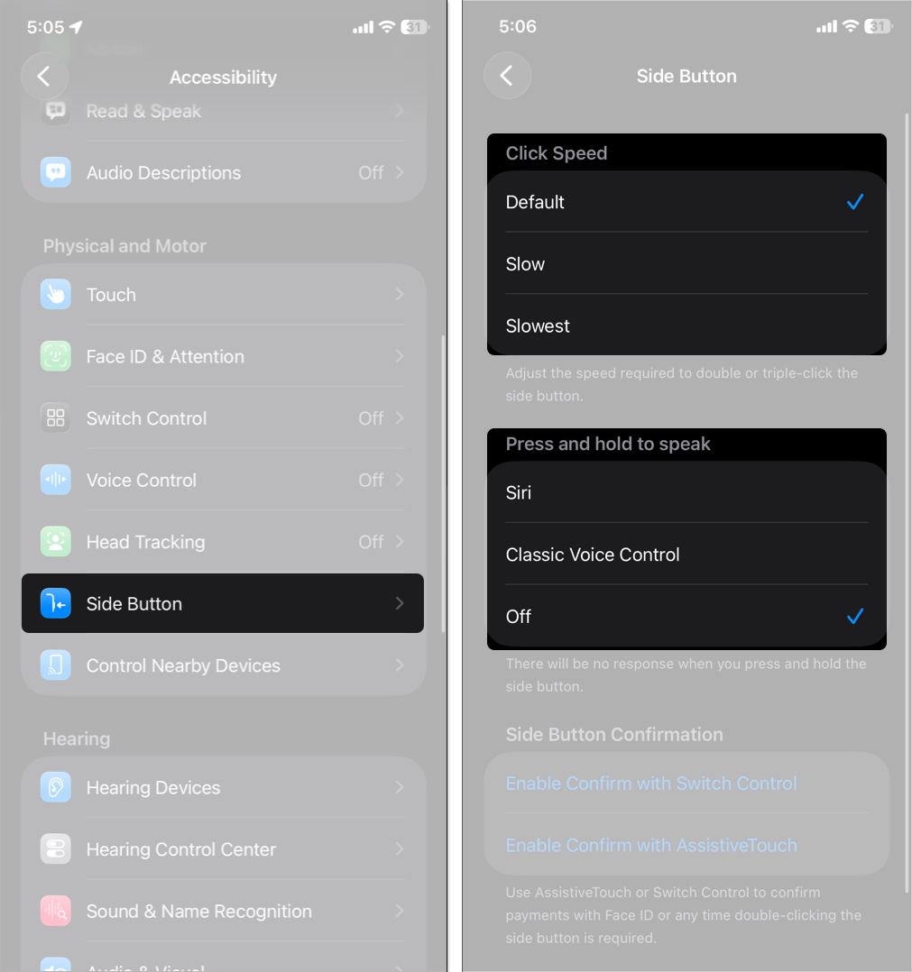 Settings → accessibility → side button