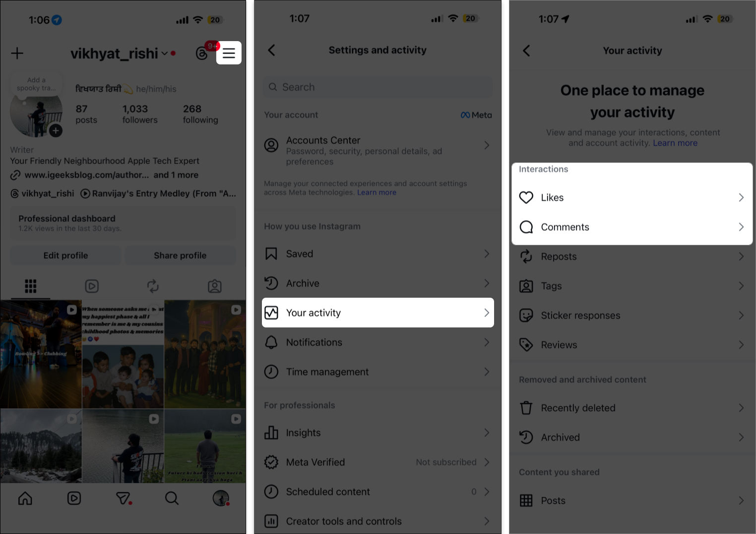 Open instagram settings then tap on your activity tab