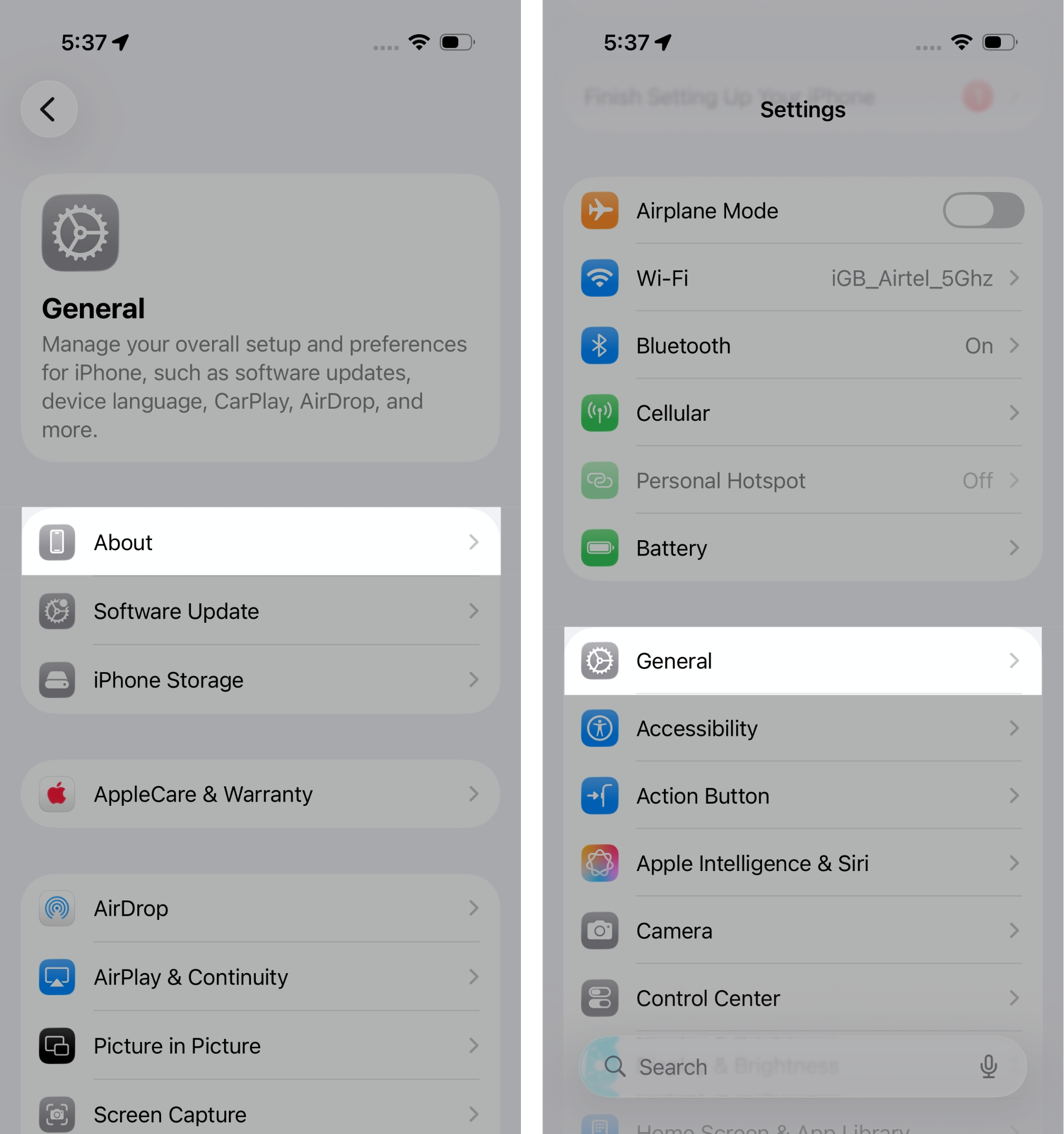 Open Settings Tap General and Tap About