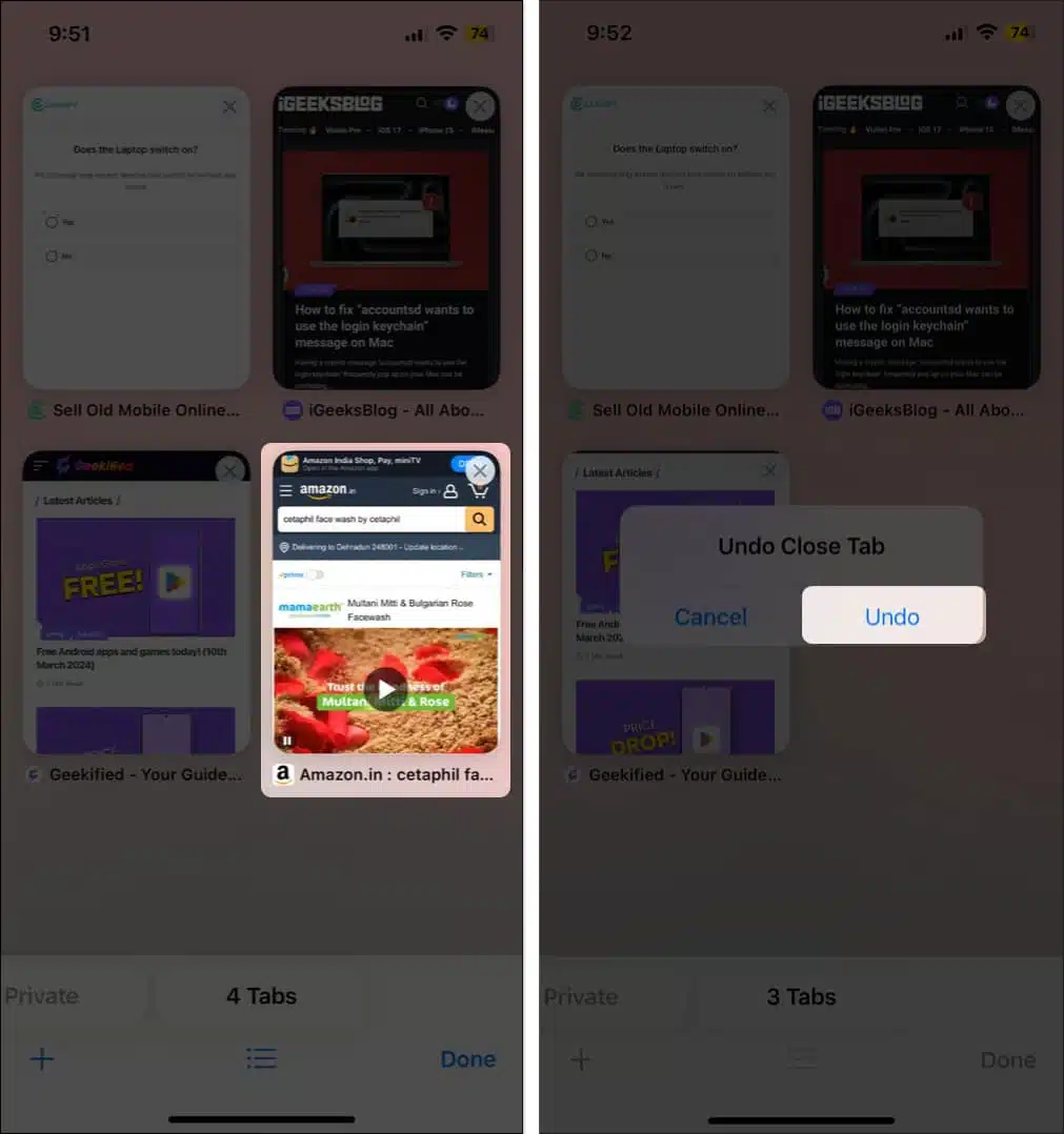 How to Restore Closed Safari Tabs on iPhone, iPad, and Mac Shake your iPhone and tap Undo Close Tab to Restore Accidentally Closed Safari Tab