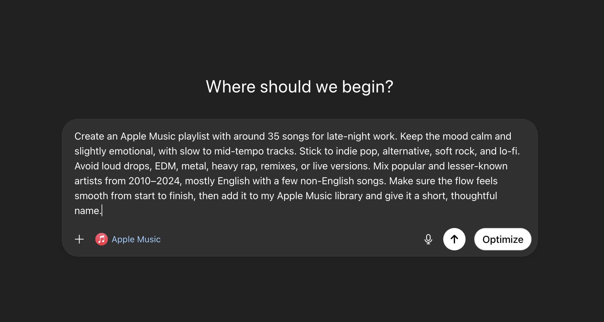 Create playlists using detailed prompts