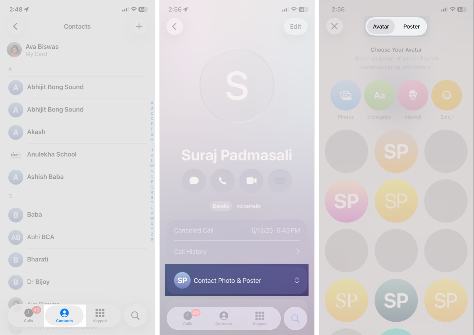 Select the Contact and Tap Contact Photo & Poster