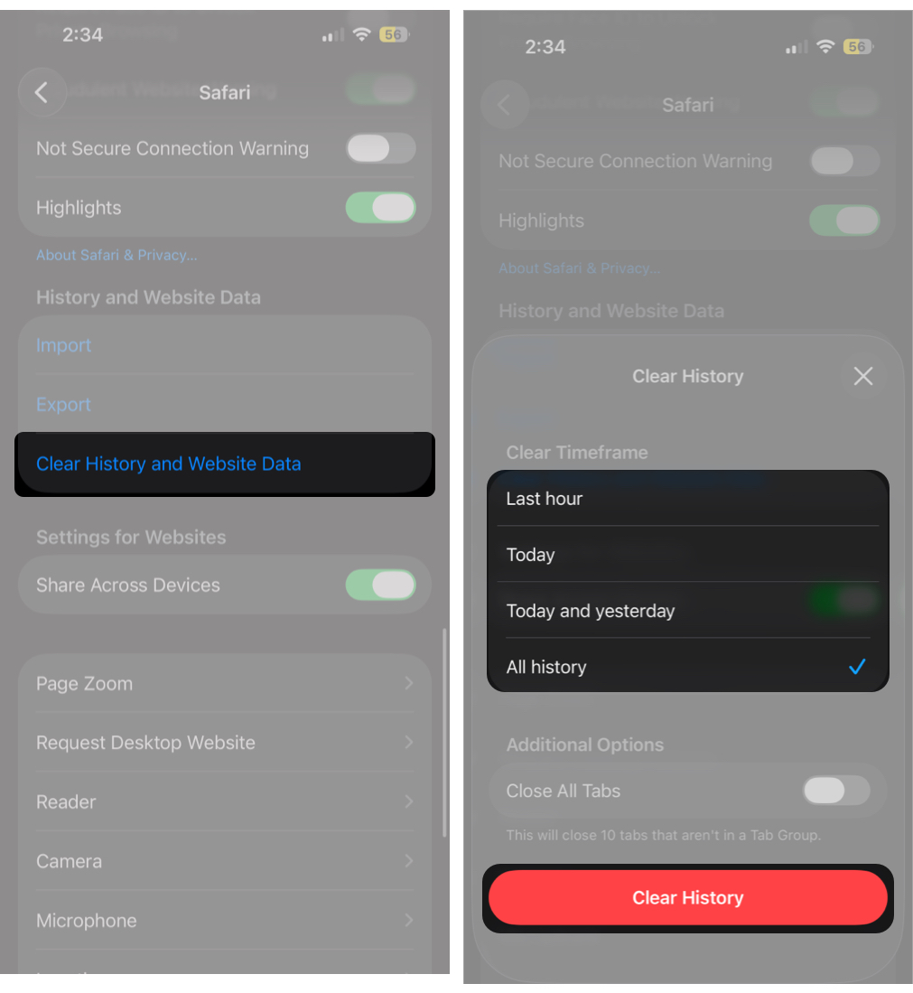 Tap Clear History and Website Data, select All History, and tap Clear History