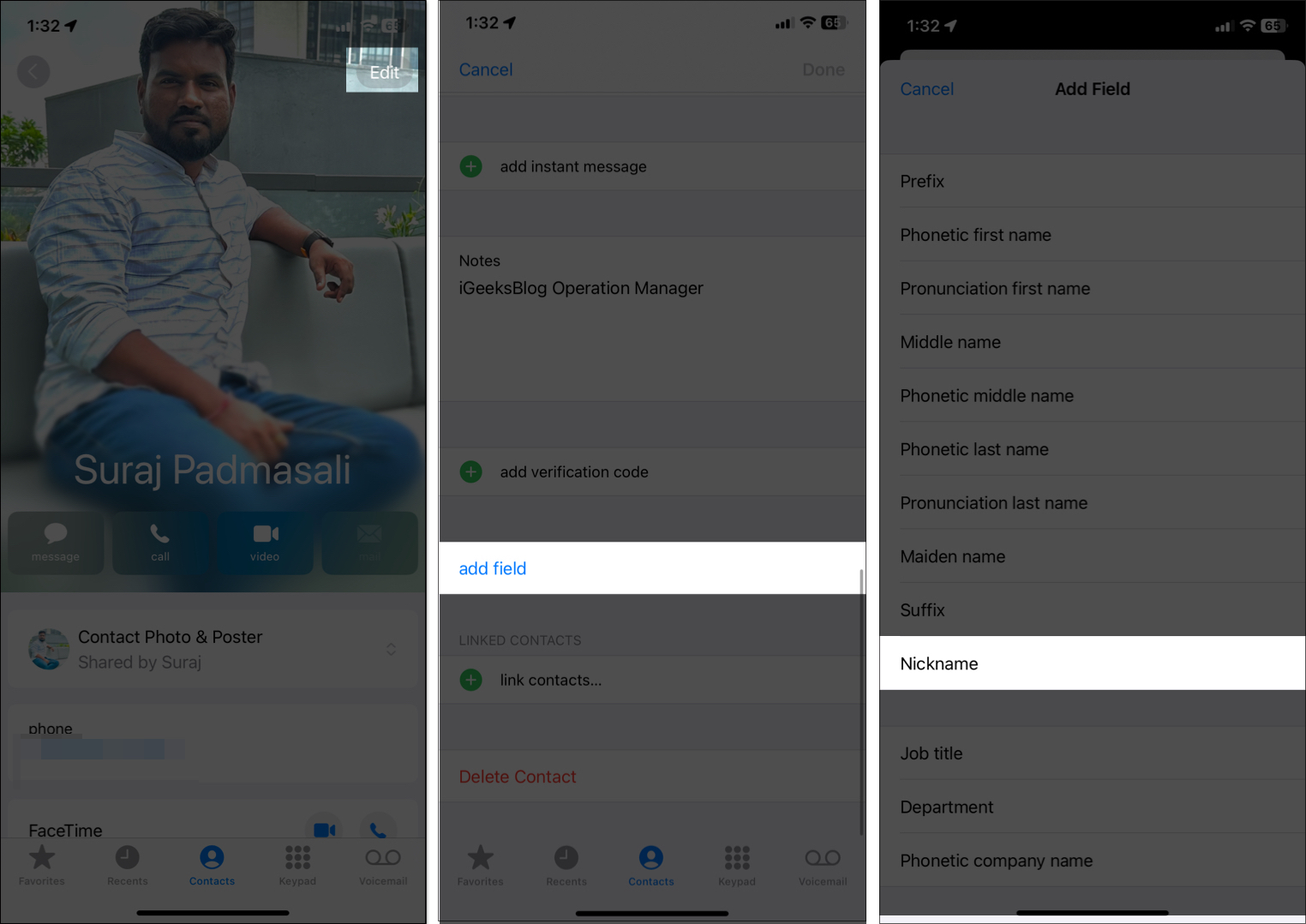 Open any contact tap Edit and choose Nickname in the add field section on an iPhone
